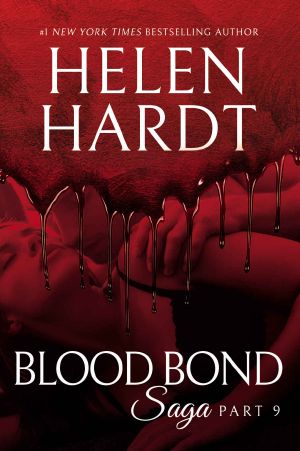 [Blood Bond Saga 09] • Blood Bond · 9 (Blood Bond Saga)